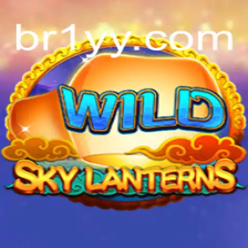 SkyLanterns: Um Guia Completo do Jogo Inovador Destacado por BRLYY.com